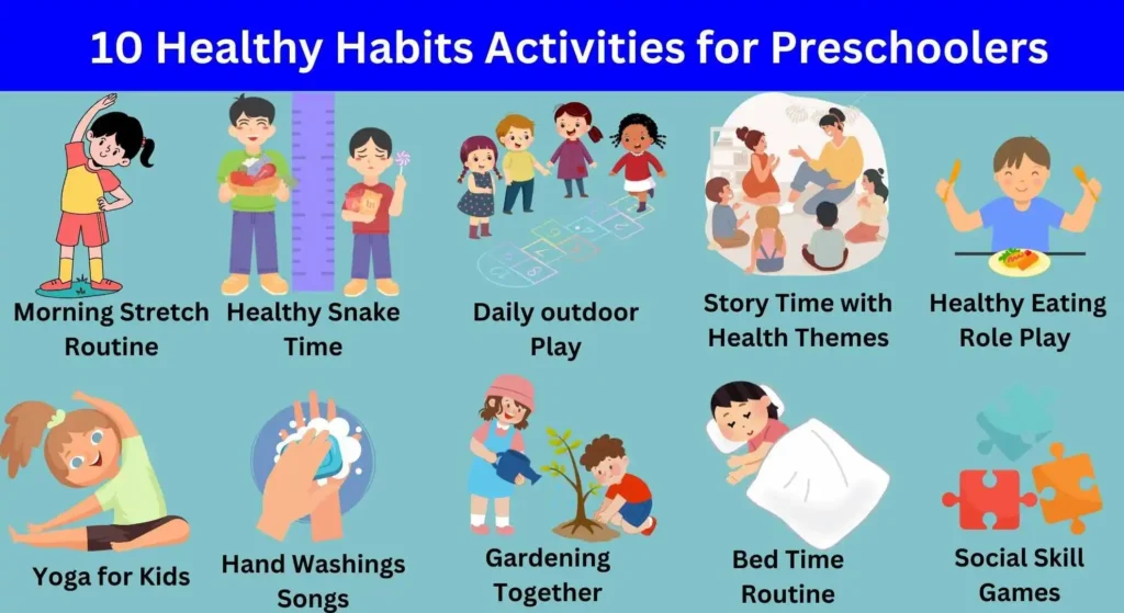 10 Important Healthy Habits Activities for Preschoolers